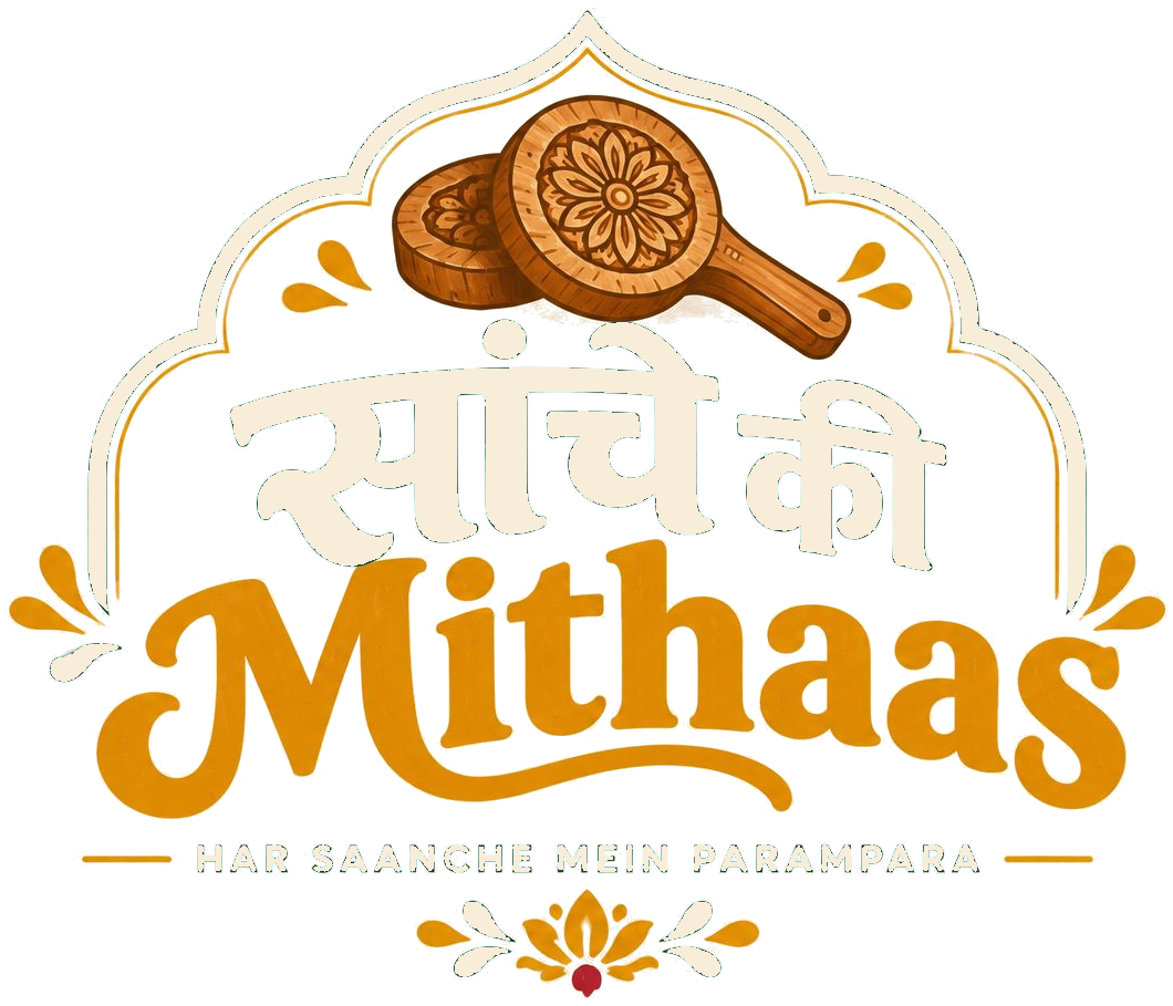 Saanche Ki Mithaas